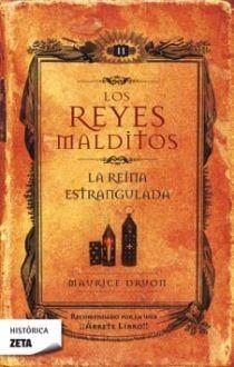 REINA ESTRANGULADA, AL LOS REYES MALDITOS II | 9788498721249 | DRUON, MAURICE | Galatea Llibres | Llibreria online de Reus, Tarragona | Comprar llibres en català i castellà online