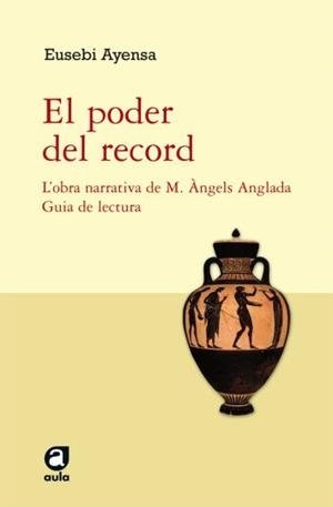 PODER DEL RECORD, EL | 9788492672127 | AYENSA, EUSEBI | Galatea Llibres | Llibreria online de Reus, Tarragona | Comprar llibres en català i castellà online