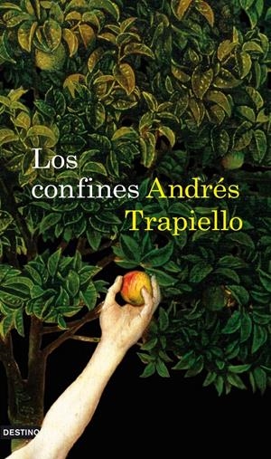 CONFINES, LOS | 9788423341573 | TRAPIELLO, ANDRES | Galatea Llibres | Librería online de Reus, Tarragona | Comprar libros en catalán y castellano online