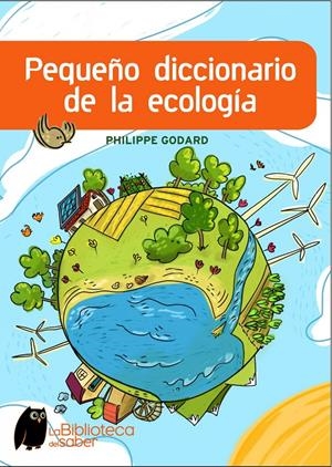 PEQUEÑO DICCIONARIO DE LA ECOLOGIA | 9788497543965 | GODARD, PHILIPPE | Galatea Llibres | Librería online de Reus, Tarragona | Comprar libros en catalán y castellano online
