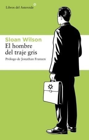 HOMBRE DEL TRAJE GRIS, EL | 9788492663019 | WILSON, SLOAN | Galatea Llibres | Librería online de Reus, Tarragona | Comprar libros en catalán y castellano online