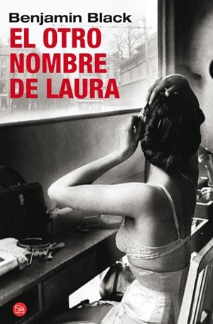 EL OTRO NOMBRE DE LAURA | 9788466323161 | BLACK, BENJAMIN | Galatea Llibres | Librería online de Reus, Tarragona | Comprar libros en catalán y castellano online