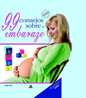 99 CONSEJOS SOBRE EL EMBARAZO | 9788466219143 | NIETO, CLARA | Galatea Llibres | Librería online de Reus, Tarragona | Comprar libros en catalán y castellano online