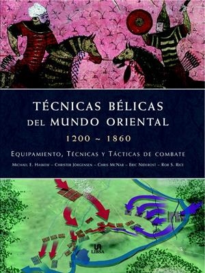 TÉCNICAS BÉLICAS DEL MUNDO ORIENTAL | 9788466217811 | HASKEW, MICHAEL E. | Galatea Llibres | Librería online de Reus, Tarragona | Comprar libros en catalán y castellano online
