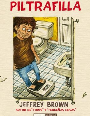 PILTRAFILLA | 9788478338634 | BROWN, JEFFREY | Galatea Llibres | Librería online de Reus, Tarragona | Comprar libros en catalán y castellano online