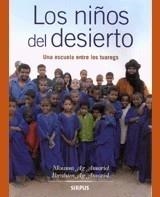 NIÑOS DEL DESIERTO, LOS | 9788496483774 | AG ASSARID, MOUSSA / IBRAHIM AG ASSARID | Galatea Llibres | Librería online de Reus, Tarragona | Comprar libros en catalán y castellano online