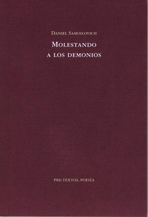 MOLESTANDO A LOS DEMONIOS | 9788481919554 | SAMOILOVICH, DANIEL | Galatea Llibres | Librería online de Reus, Tarragona | Comprar libros en catalán y castellano online