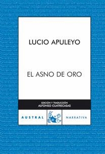 ASNO DE ORO, EL | 9788467031096 | APULEYO, LUCIO | Galatea Llibres | Librería online de Reus, Tarragona | Comprar libros en catalán y castellano online