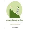 APRENDIENDO A VIVIR | 9788432920196 | CASTILLO ARENAL, TOMAS | Galatea Llibres | Llibreria online de Reus, Tarragona | Comprar llibres en català i castellà online