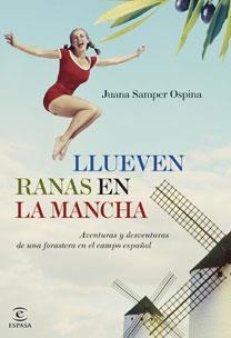 LLUEVEN RANAS EN LA ALCARRIA | 9788467031669 | SAMPER, JUANA | Galatea Llibres | Librería online de Reus, Tarragona | Comprar libros en catalán y castellano online
