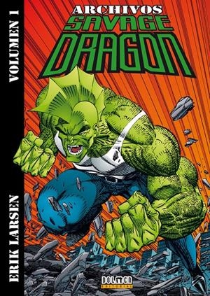 ARCHIVOS SAVAGE DRAGON 1 | 9788496992665 | LARSEN, ERIK | Galatea Llibres | Llibreria online de Reus, Tarragona | Comprar llibres en català i castellà online