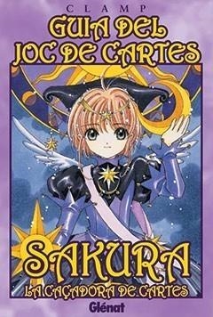 GUIA DEL JOC DE CARTES CARDCAPTOR SAKURA LA CAÇADORA DE CARTES | 9788483578582 | CLAMP | Galatea Llibres | Librería online de Reus, Tarragona | Comprar libros en catalán y castellano online