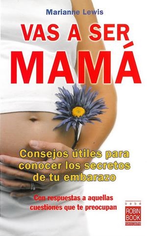 VAS A SER MAMA | 9788499170053 | LEWIS, MARIANNE | Galatea Llibres | Librería online de Reus, Tarragona | Comprar libros en catalán y castellano online