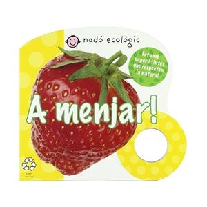 A MENJAR! | 9788479423438 | PRIDDY, ROGER | Galatea Llibres | Librería online de Reus, Tarragona | Comprar libros en catalán y castellano online