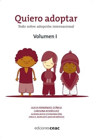 QUIERO ADOPTAR. TODO SOBRE ADOPCION INTERNACIONAL VOLUMEN I | 9788432920295 | VV.AA | Galatea Llibres | Llibreria online de Reus, Tarragona | Comprar llibres en català i castellà online
