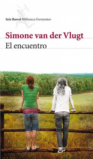 ENCUENTRO, EL | 9788432228490 | VLUGT, SIMONE VAN DER | Galatea Llibres | Librería online de Reus, Tarragona | Comprar libros en catalán y castellano online