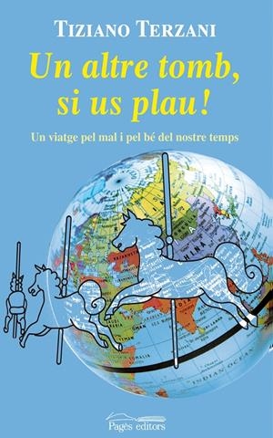 ALTRE TOMB SI US PLAU, UN | 9788497797788 | TERZANI, TIZIANO | Galatea Llibres | Llibreria online de Reus, Tarragona | Comprar llibres en català i castellà online