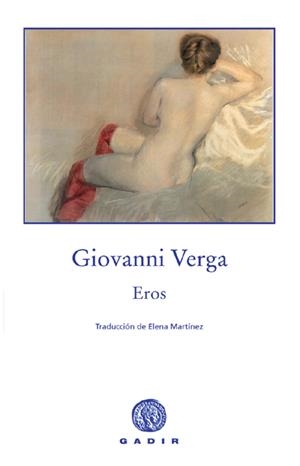 EROS | 9788496974234 | VERGA, GIOVANNI | Galatea Llibres | Librería online de Reus, Tarragona | Comprar libros en catalán y castellano online