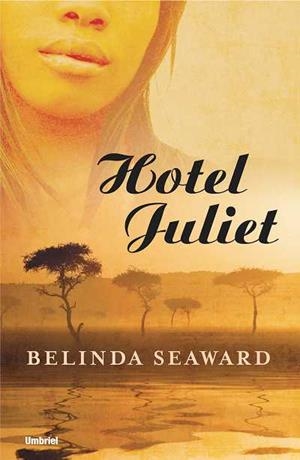 HOTEL JULIET | 9788489367593 | SEAWARD, BELINDA | Galatea Llibres | Librería online de Reus, Tarragona | Comprar libros en catalán y castellano online