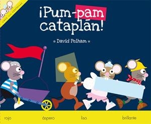 ¡PUM -PAM CATAPLÁN! | 9788423692668 | PELHAM, DAVID | Galatea Llibres | Librería online de Reus, Tarragona | Comprar libros en catalán y castellano online
