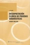 INTERPRETACIÓN CLÍNICA DE PRUEBAS DIAGNOSTICAS | 9788496921047 | WALLACH, JACQUES | Galatea Llibres | Librería online de Reus, Tarragona | Comprar libros en catalán y castellano online