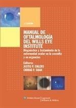 MANUAL DE OFTALMOLOGÍA DEL WILLS EYE INSTITUTE | 9788496921221 | EHLERS, JUSTIN - CHIRAG P. SHAH | Galatea Llibres | Llibreria online de Reus, Tarragona | Comprar llibres en català i castellà online