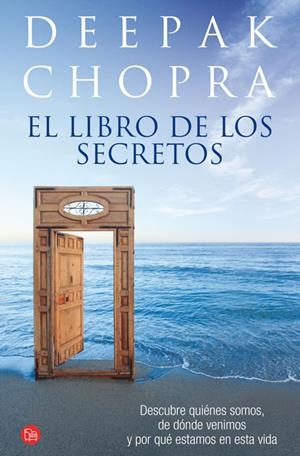 LIBRO DE LOS SECRETOS, EL | 9788466321976 | CHOPRA, DEEPAK | Galatea Llibres | Llibreria online de Reus, Tarragona | Comprar llibres en català i castellà online