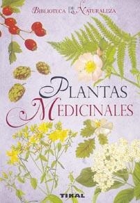 PLANTAS MEDICINALES | 9788492678082 | TIKAL | Galatea Llibres | Llibreria online de Reus, Tarragona | Comprar llibres en català i castellà online