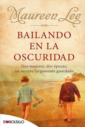 BAILANDO EN LA OSCURIDAD | 9788496748910 | LEE, MAUREEN | Galatea Llibres | Llibreria online de Reus, Tarragona | Comprar llibres en català i castellà online