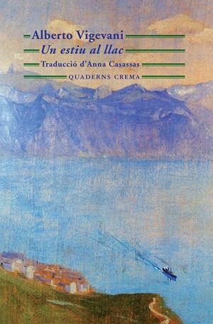 ESTIU AL LLAC, UN | 9788477274674 | VIGEVANI, ALBERTO | Galatea Llibres | Librería online de Reus, Tarragona | Comprar libros en catalán y castellano online