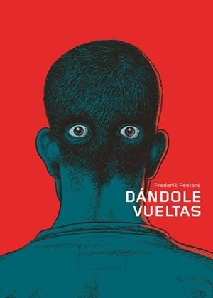 DANDOLE VUELTAS | 9788492769018 | PEETERS, FREDERIK | Galatea Llibres | Librería online de Reus, Tarragona | Comprar libros en catalán y castellano online