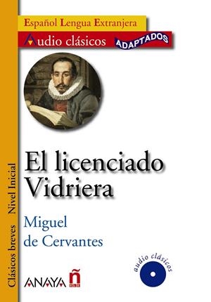 LICENCIADO VIDRIERA | 9788466785549 | CERVANTES, MIGUEL DE | Galatea Llibres | Librería online de Reus, Tarragona | Comprar libros en catalán y castellano online