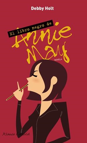 LIBRO NEGRO DE ANNIE MAY | 9788420649146 | HOLT, DEBBY | Galatea Llibres | Llibreria online de Reus, Tarragona | Comprar llibres en català i castellà online