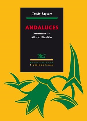 ANDALUCES | 9788484724643 | BAQUERO, GASTÓN | Galatea Llibres | Llibreria online de Reus, Tarragona | Comprar llibres en català i castellà online