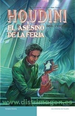HOUDINI y EL ASESINO DE LA FERIA | 9788498004922 | TASHOWER, DANI | Galatea Llibres | Librería online de Reus, Tarragona | Comprar libros en catalán y castellano online