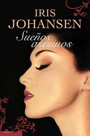 SUEÑOS ASESINOS | 9788496711679 | JOHANSEN, IRIS | Galatea Llibres | Librería online de Reus, Tarragona | Comprar libros en catalán y castellano online