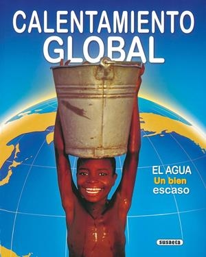 CALENTAMIENTO GLOBAL | 9788430525690 | VV.AA. | Galatea Llibres | Llibreria online de Reus, Tarragona | Comprar llibres en català i castellà online