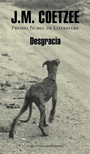 DESGRACIA | 9788439722342 | COETZEE, J.M | Galatea Llibres | Librería online de Reus, Tarragona | Comprar libros en catalán y castellano online