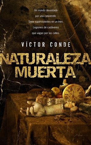 NATURALEZA MUERTA | 9788493599386 | CONDE, VICTOR | Galatea Llibres | Llibreria online de Reus, Tarragona | Comprar llibres en català i castellà online