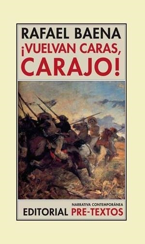 VUELVAN CARAS, CARAJO! | 9788481919714 | BAENA,RAFAEL | Galatea Llibres | Llibreria online de Reus, Tarragona | Comprar llibres en català i castellà online