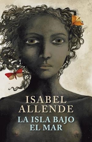 ISLA BAJO EL MAR, LA | 9788401341939 | ALLENDE, ISABEL | Galatea Llibres | Llibreria online de Reus, Tarragona | Comprar llibres en català i castellà online