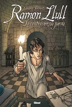 RAMON LLULL, LA CONTROVERSIA JUEVA | 9788483578087 | TORRENTS, EDUARD | Galatea Llibres | Librería online de Reus, Tarragona | Comprar libros en catalán y castellano online