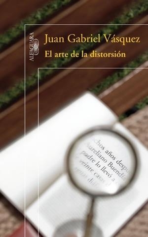 ARTE DE LA DISTORSIÓN, EL | 9788420421575 | VÁSQUEZ, JUAN GABRIEL | Galatea Llibres | Librería online de Reus, Tarragona | Comprar libros en catalán y castellano online