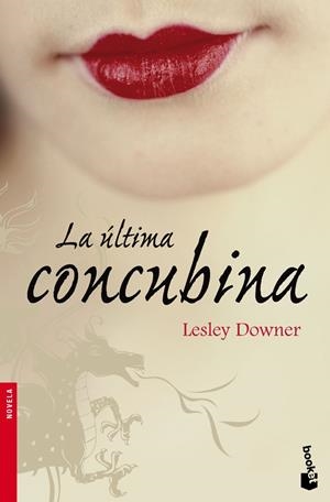 ULTIMA CONCUBINA, LA | 9788432250422 | DOWNER, LESLEY | Galatea Llibres | Llibreria online de Reus, Tarragona | Comprar llibres en català i castellà online