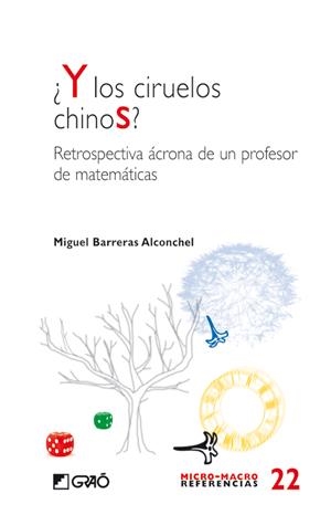 Y LOS CIRUELOS CHINOS? | 9788478277179 | BARRERAS ALCONCHEL, MIGUEL | Galatea Llibres | Librería online de Reus, Tarragona | Comprar libros en catalán y castellano online