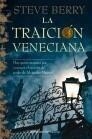 TRAICIÓN VENECIANA, LA | 9788408087793 | BERRY, STEVE | Galatea Llibres | Librería online de Reus, Tarragona | Comprar libros en catalán y castellano online