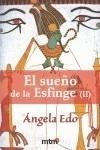 SUEÑO DE LA ESFINGE, EL (II) | 9788496697430 | EDO, ANGELA | Galatea Llibres | Librería online de Reus, Tarragona | Comprar libros en catalán y castellano online