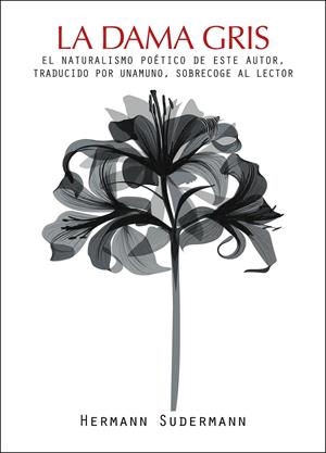 DAMA GRIS | 9788492806010 | SUDERMANN, HERMANN | Galatea Llibres | Llibreria online de Reus, Tarragona | Comprar llibres en català i castellà online