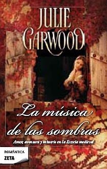 MUSICA DE LAS SOMBRAS, LA | 9788498723175 | GARWOOD, JULIE | Galatea Llibres | Librería online de Reus, Tarragona | Comprar libros en catalán y castellano online