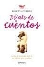 DÉJATE DE CUENTOS | 9788408087472 | FORNER, ROSETTA | Galatea Llibres | Llibreria online de Reus, Tarragona | Comprar llibres en català i castellà online